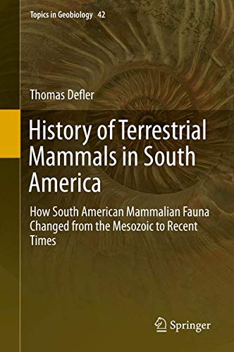 Buy History of Terrestrial Mammals in South America — BookShops.in
