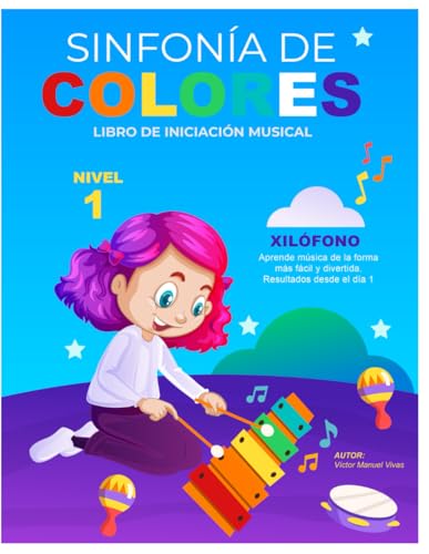 SINFONIA DE COLORES: Libro de iniciación musical