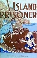 Island Prisoner: And Other Stories 0915374129 Book Cover