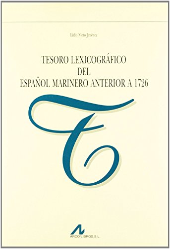 Portada de Tesoro lexicográfico del español marinero al anterior a 1726