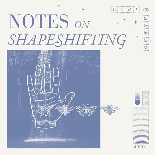 Notes on Shapeshifting by Gabi Abrão episode artwork