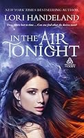 In the Air Tonight: A Sexy, Witchy Paranormal Series Starter 1250020123 Book Cover