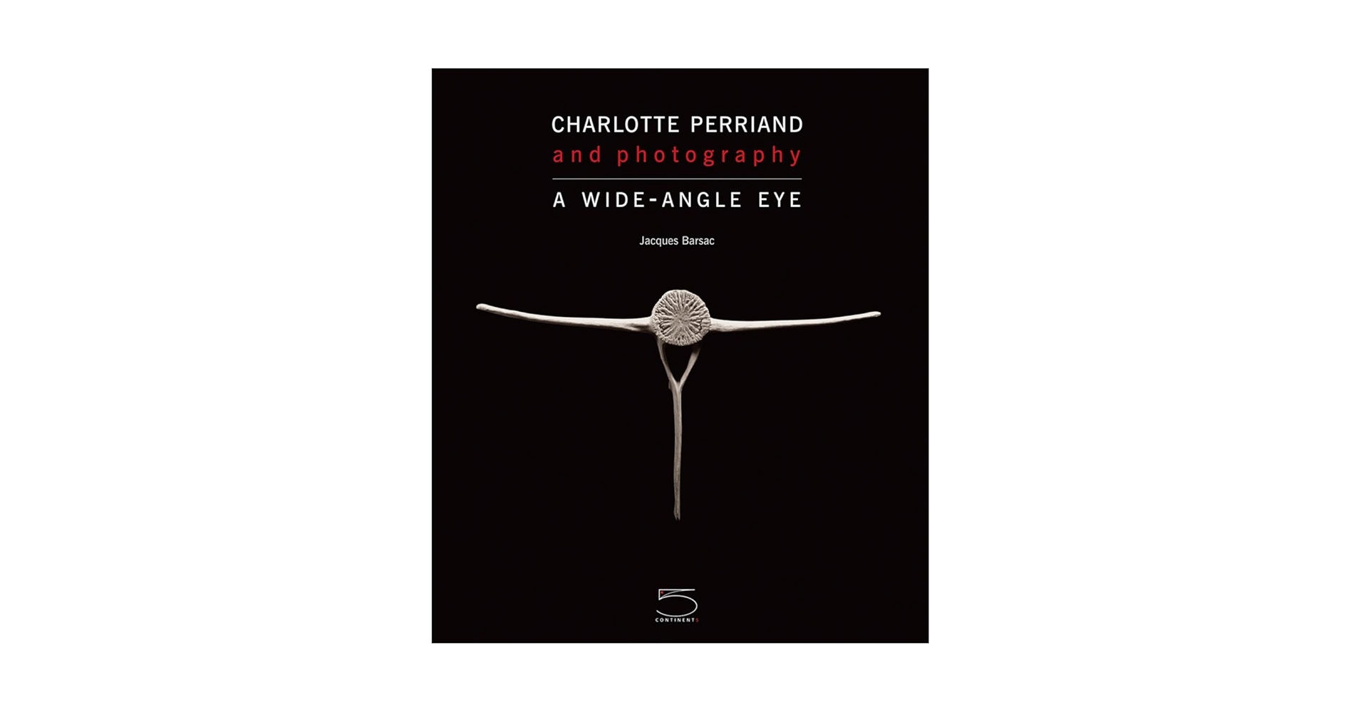 Charlotte Perriand and Photography 写真集 Amazon.com: Charlotte Perriand and Photography: A Wide-Angle