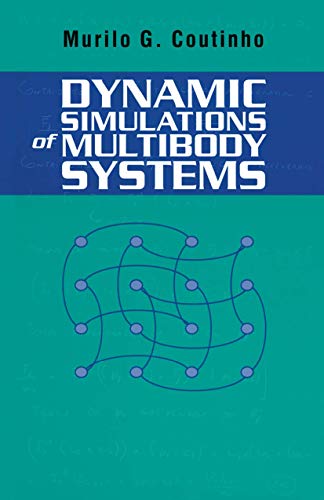 Dynamic Simulations of Multibody Systems : modélisation cinématique et calcul de structure - 2