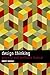 Design Thinking: process and methods manual