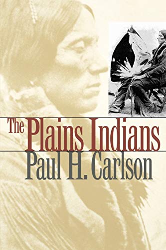 The Plains Indians (Elma Dill Russell Spencer Series in the West and Southwest, Band 19)