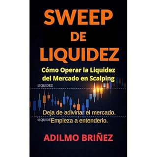 SWEEP DE LIQUIDEZ Audiolibro Por Adilmo Bri&ntilde;ez arte de portada