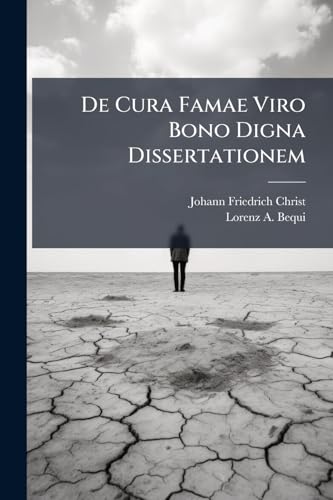 De Cura Famae Viro Bono Digna Dissertationem