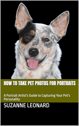 How to Take Pet Photos for Portraits: A Portrait Artist's Guide t...