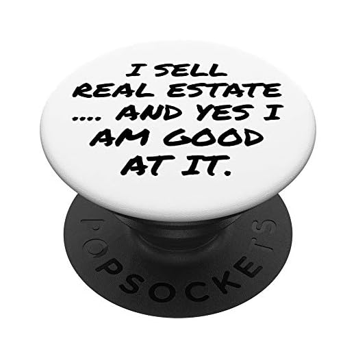 I Sell Real Estate And Yes I Am Good At It PopSockets PopGrip: Swappable Grip for Phones & Tablets