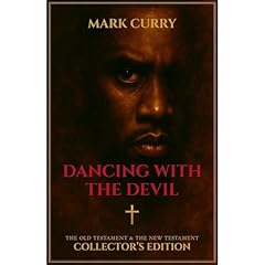 Dancing with the Devil COLLECTOR'S EDITION Audiolibro Por Mark Curry arte de portada
