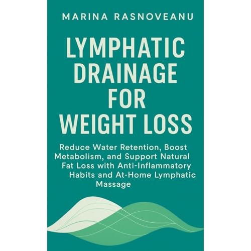 Lymphatic Drainage for Weight Loss Audiolibro Por Marina Rasnoveanu arte de portada