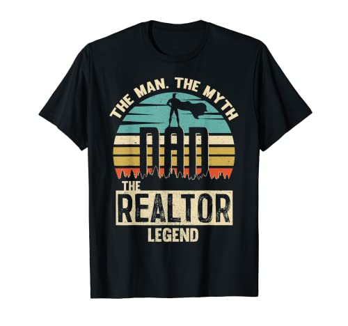 Hombre Hombre Mito Leyenda Papá Realtor Increíble Daddy Novedad Camiseta