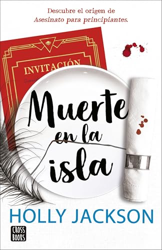 Muerte en la isla: Descubre el origen de Asesinato para principiantes (Ficción)