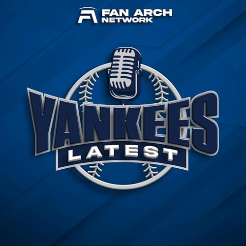 Yankees Latest | New York Yankees Daily Podcast cover art