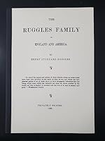 RUGGLES FAMILY OF ENGLAND AND AMERICA 0832849421 Book Cover