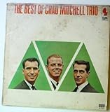 chad mitchell trio with john denver  The Best of Chad Mitchell Trio