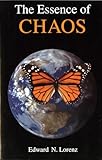 The Essence Of Chaos (Jessie and John Danz Lectures)