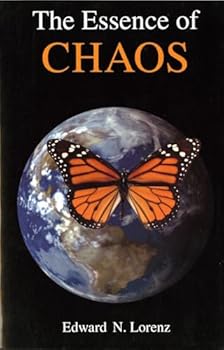 The Essence of Chaos (The Jessie and John Danz Lecture Series)