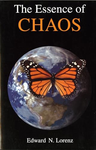 The Essence of Chaos (Jessie and John Danz Lectures)