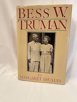 Hardcover Bess W Truman Book