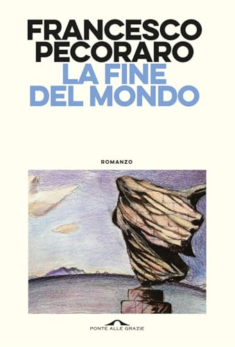  La fine del mondo