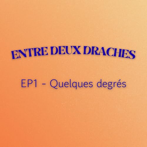 EP1 : Quelques degr&eacute;s