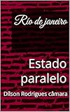 rio calma hotel fuerteventura  Río de janeiro : Estado paralelo (Portuguese Edition)