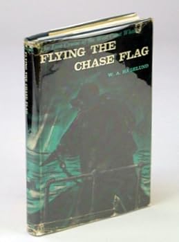 Hardcover Flying the chase flag Book