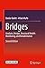 Bridges: Analysis, Design, Structural Health Monitoring, and Rehabilitation