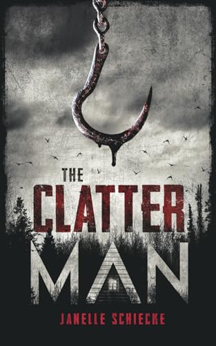 The Clatter Man (The Clatter Man Series)