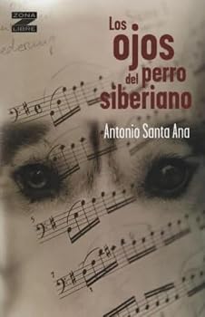 Paperback OJOS DEL PERRO SIBERIANO, LOS - ZONA LIBRE Book