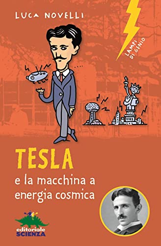 Tesla e la macchina a energia cosm