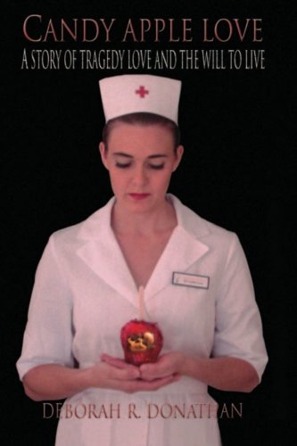 Candy Apple Love: A story about tragedy, love a... 1475242360 Book Cover