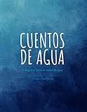 Cuentos de agua: Ki llega a la Tierra en busca de agua.