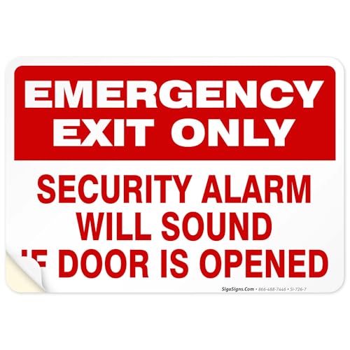 Emergency Exit Only Sign, Security Alarm Will Sound If Door Opened Sign,