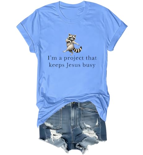 I'm A Project That Keeps Jesus Busy Shirt Funny Christian Raccoon Shirt