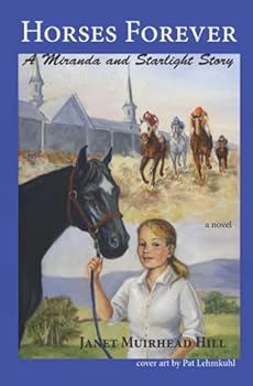Paperback Horses Forever: A Miranda and Starlight Story Book