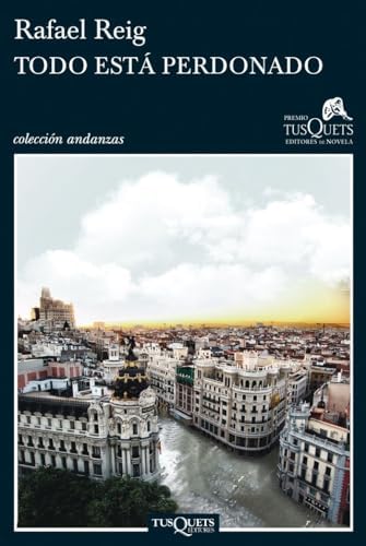 Todo está perdonado: 751 (Andanzas)