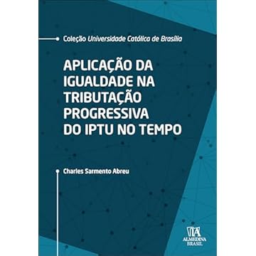 Capa do livro Aplicação da Igualdade na Tributação Progressiva do IPTU no Tempo