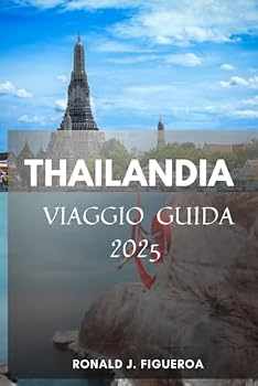 Paperback THAILANDIA VIAGGIO GUIDA 2025 (Italian Edition) [Italian] Book