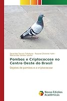 Pombos e Criptococose no Centro Oeste do Brasil 3639754433 Book Cover
