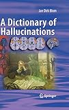 A Dictionary of Hallucinations