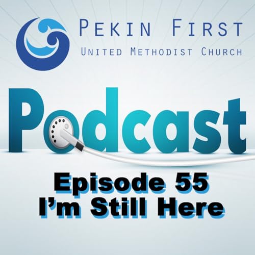 Episode 55 - I'm Still Here Titelbild