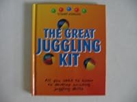 Great Juggling Kit Book Only No Kit B000WDX8N6 Book Cover