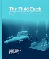 The Fluid Earth: Physical Science and Technology of the Marine Environment 0937049581 Book Cover