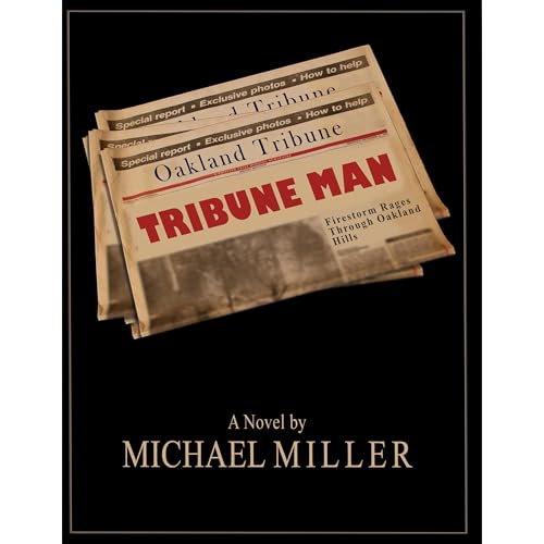 Tribune Man Audiobook By Michael Miller cover art