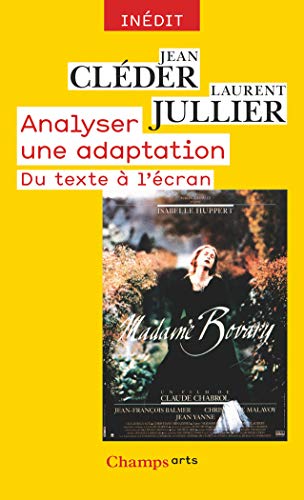 Analyser une adaptation: Du texte à l'écran