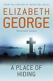 A Place of Hiding (Inspector Lynley Mysteries 12) by Elizabeth George (2012-09-13)