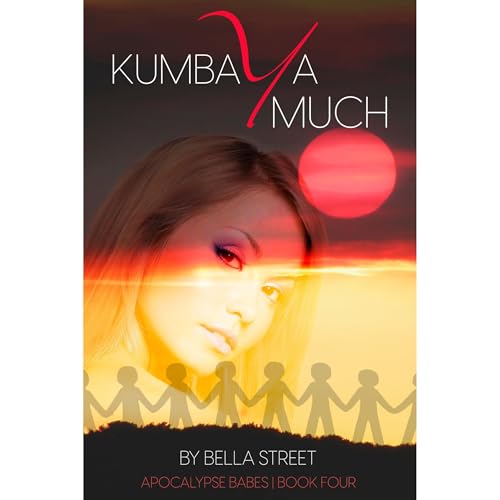 Kumbaya Much by Bella Street episode artwork
